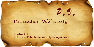 Pilischer Vászoly névjegykártya